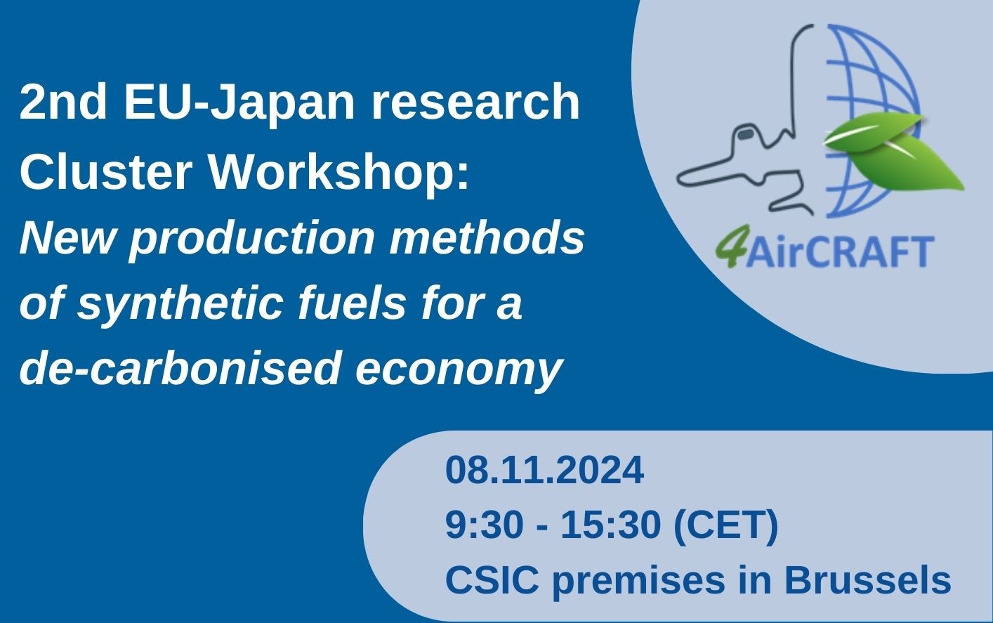 2nd EU-Japan research Cluster Workshop: New production methods of synthetic fuels for a de-carbonised economy