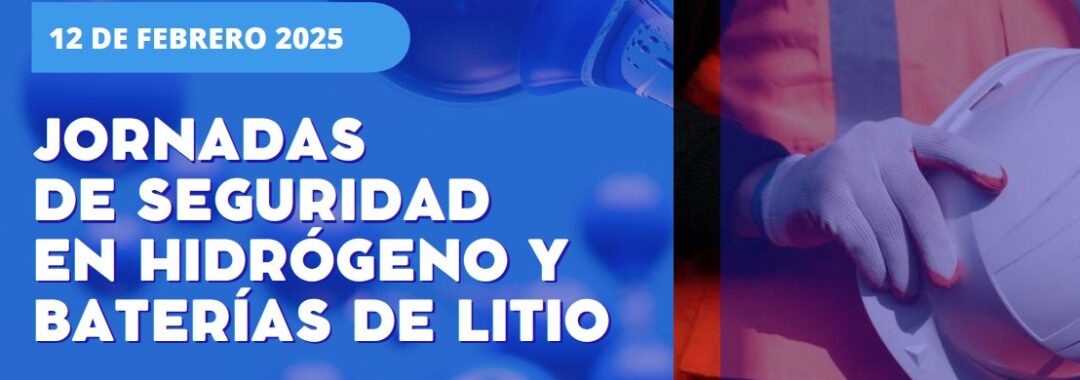 seguridad en hidrógeno y baterías de litio