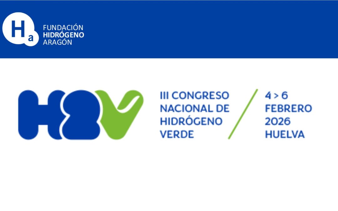 La Fundación Hidrógeno Aragón estará presente en el III Congreso Nacional de Hidrógeno Verde en Huelva
