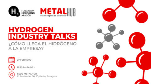 Jornada técnica sobre hidrógeno renovable para la industria del metal en Zaragoza organizada por FHa y MetalHub